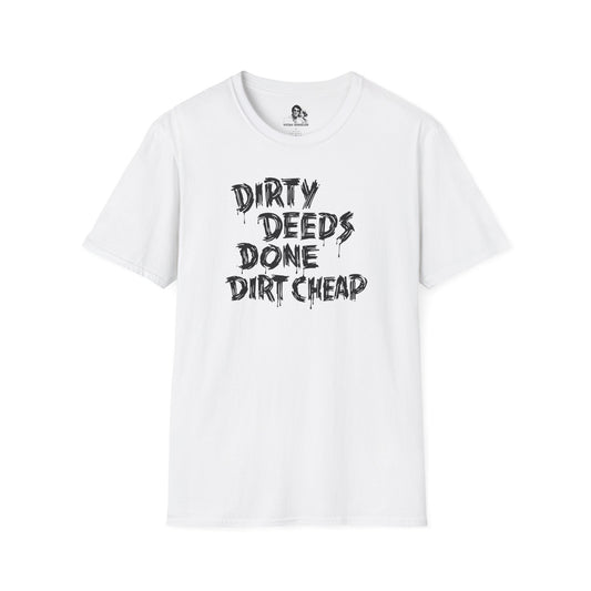 Dirty Deeds Done Dirt Cheap Light T-Shirt
