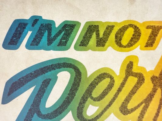I'm Not Perfect But Parts of Me Are Terrific Vintage Rainbow Iron On Heat Transfer
