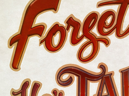 Forget It! He's Taken Vintage Glitter Iron On Heat Transfer