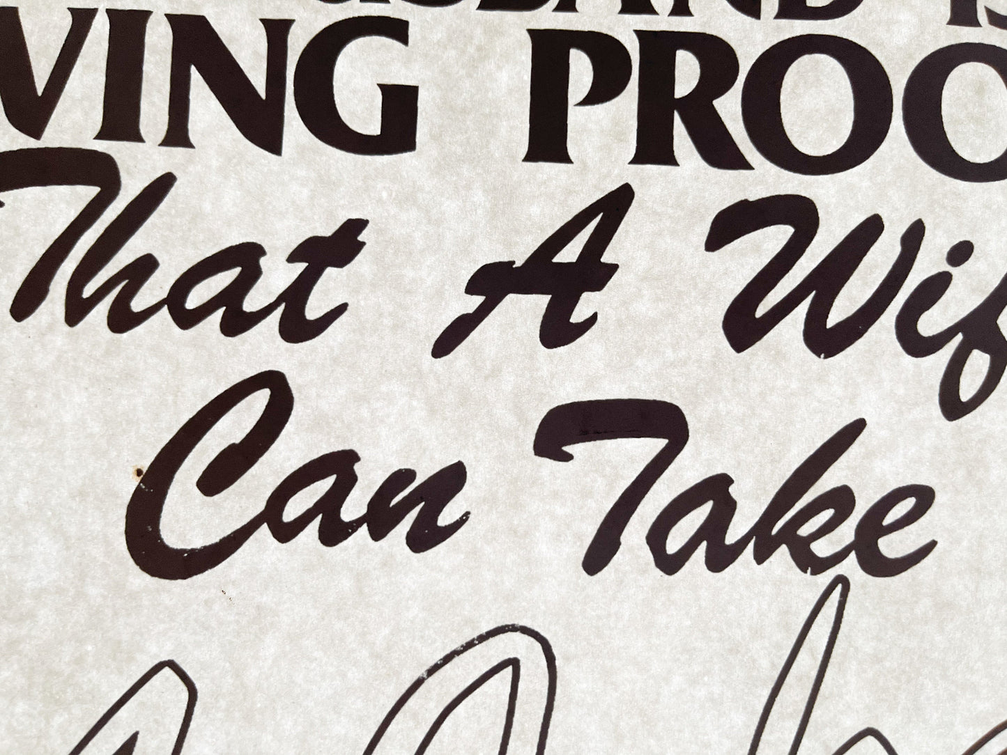 A Husband is Living Proof... Vintage Iron On Heat Transfer