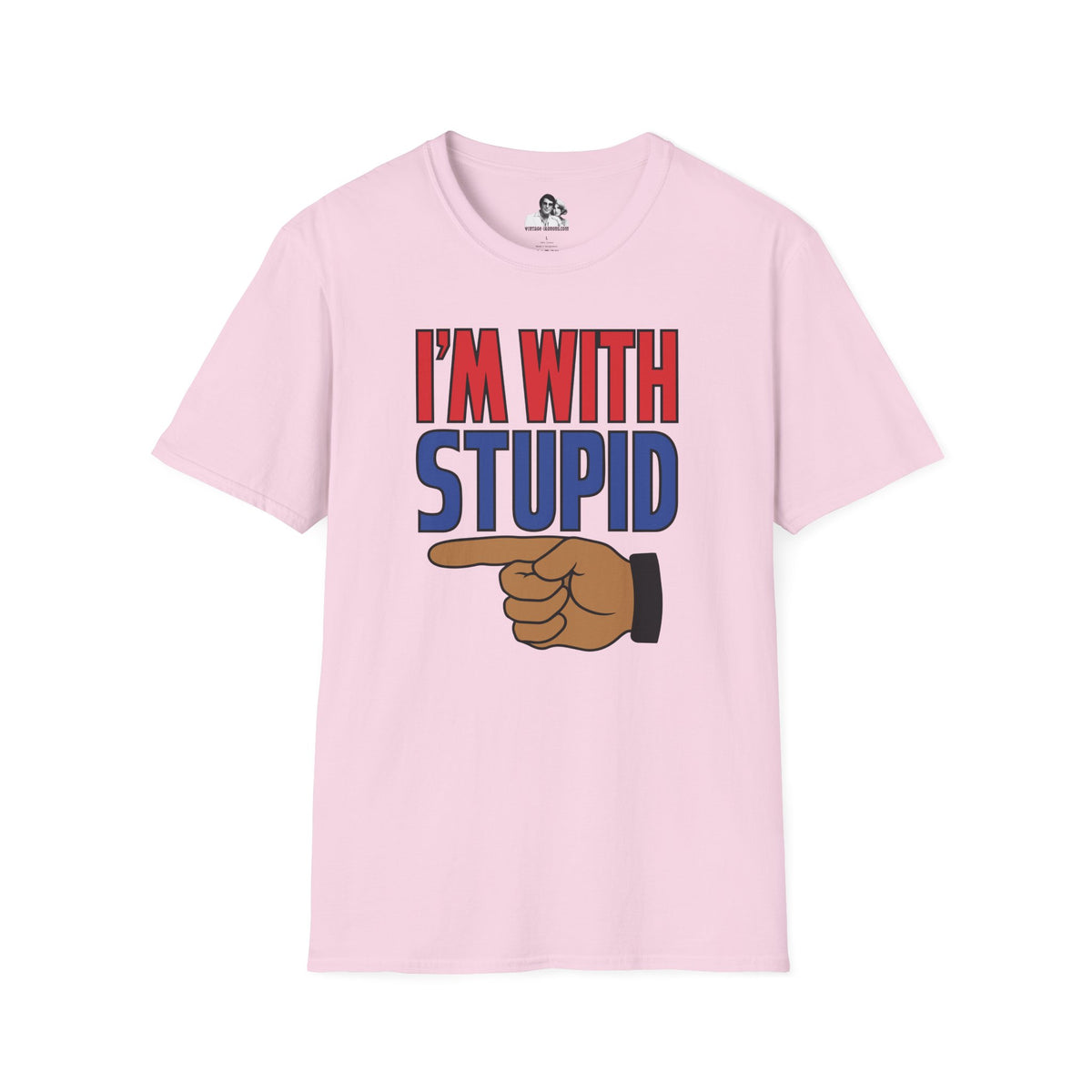 I'm with Stupid Light T-Shirt