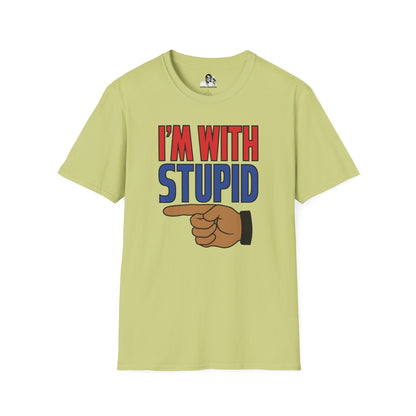 I'm with Stupid Light T-Shirt
