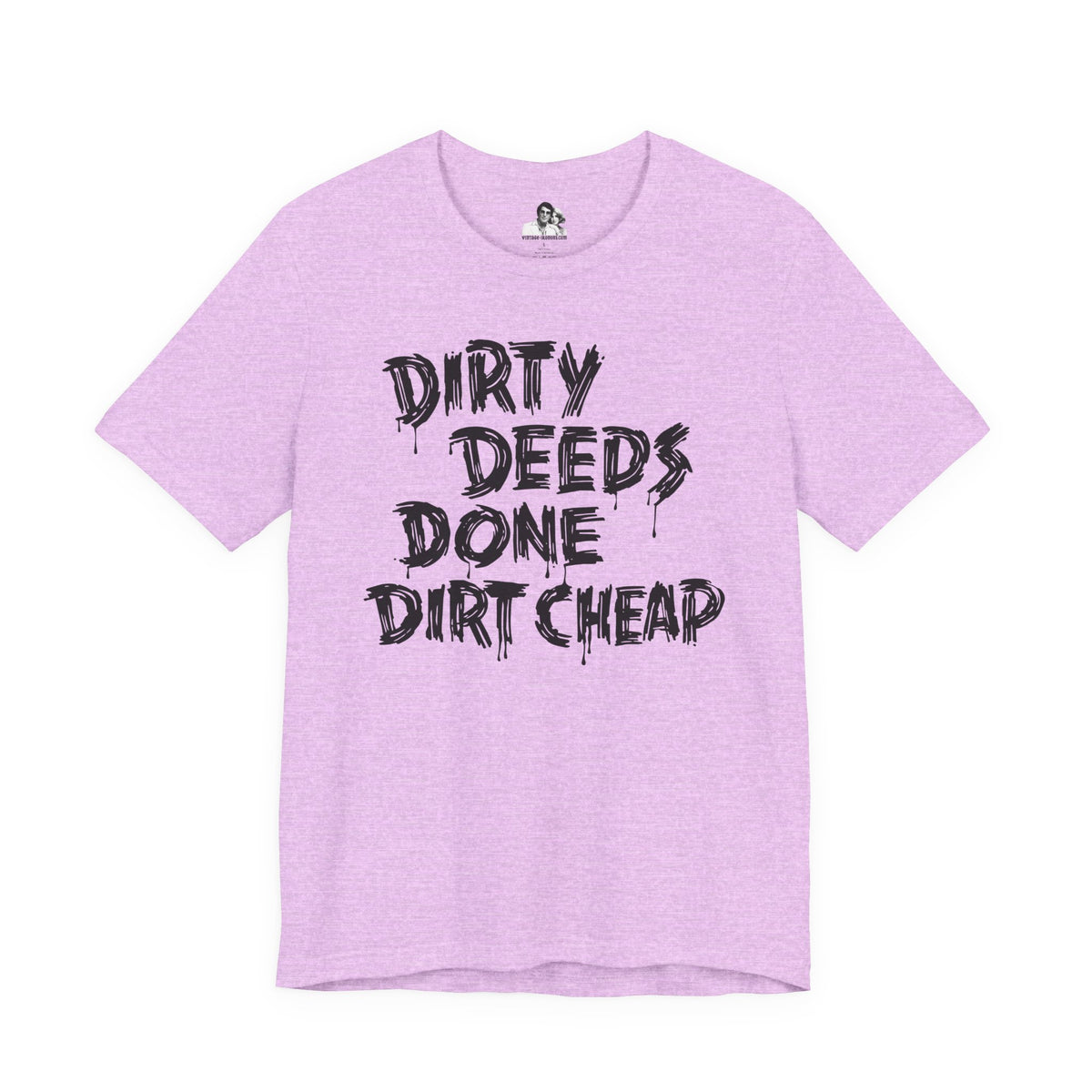 Dirty Deeds Done Dirt Cheap Light T-Shirt