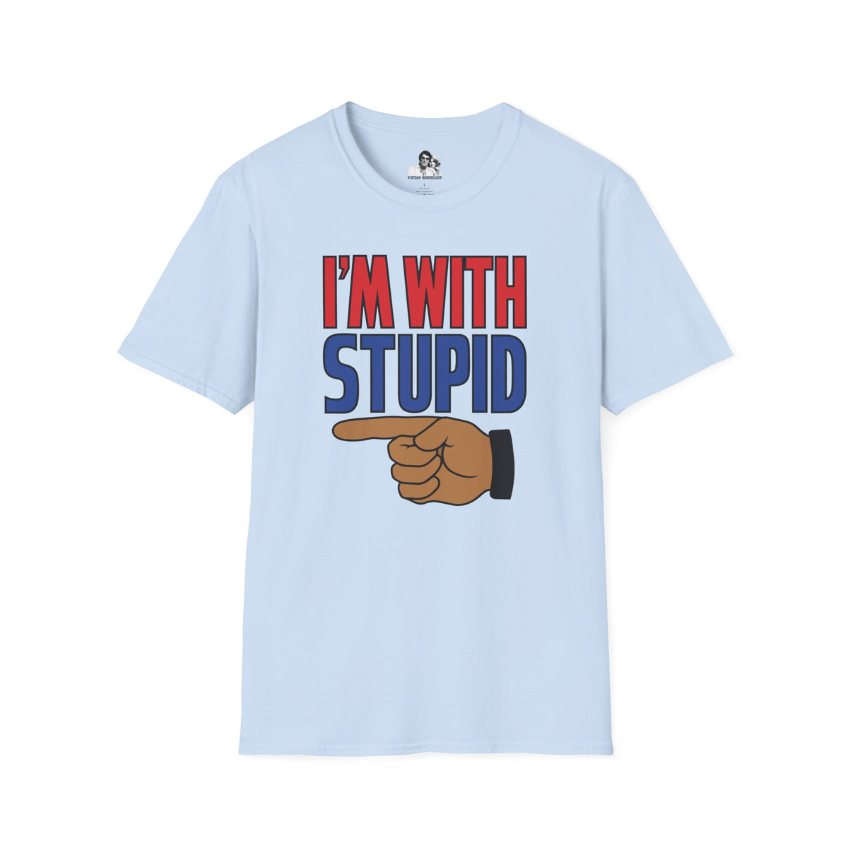 I'm with Stupid Light T-Shirt