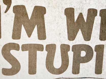 I'm With Stupid! Vintage Iron On Heat Transfer