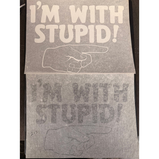 I'm With Stupid! Vintage Iron On Heat Transfer