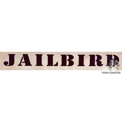 Jailbird Vintage Iron On Heat Transfer