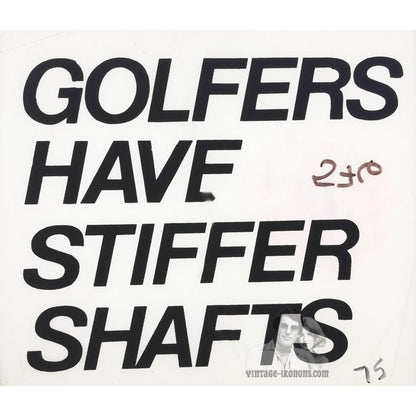 Golfers Have Stiffer Shafts Vintage Iron On Heat Transfer