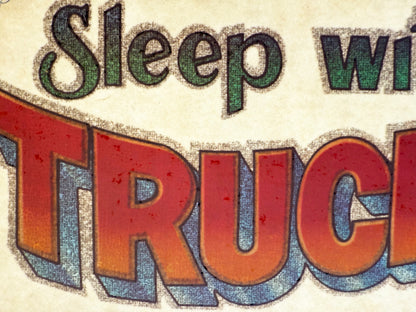 Sleep with a Trucker and Ride All Night Vintage Glitter Iron On Heat Transfer