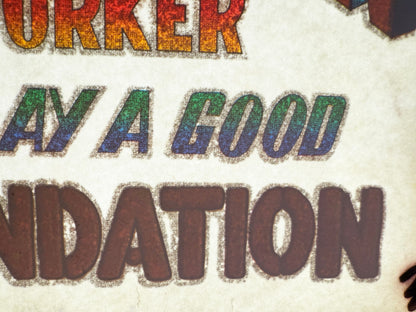 Sleep with a Construction Worker and Lay a Good Foundation Vintage Glitter Iron On Heat Transfer