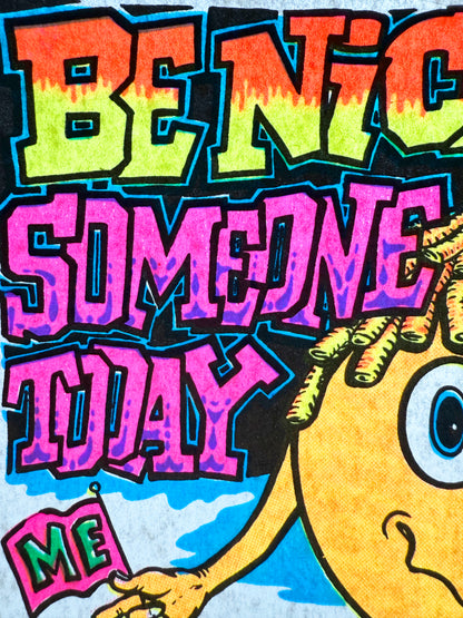 Be Nice To Someone Today (Me and Now) Vintage Iron On Heat Transfer