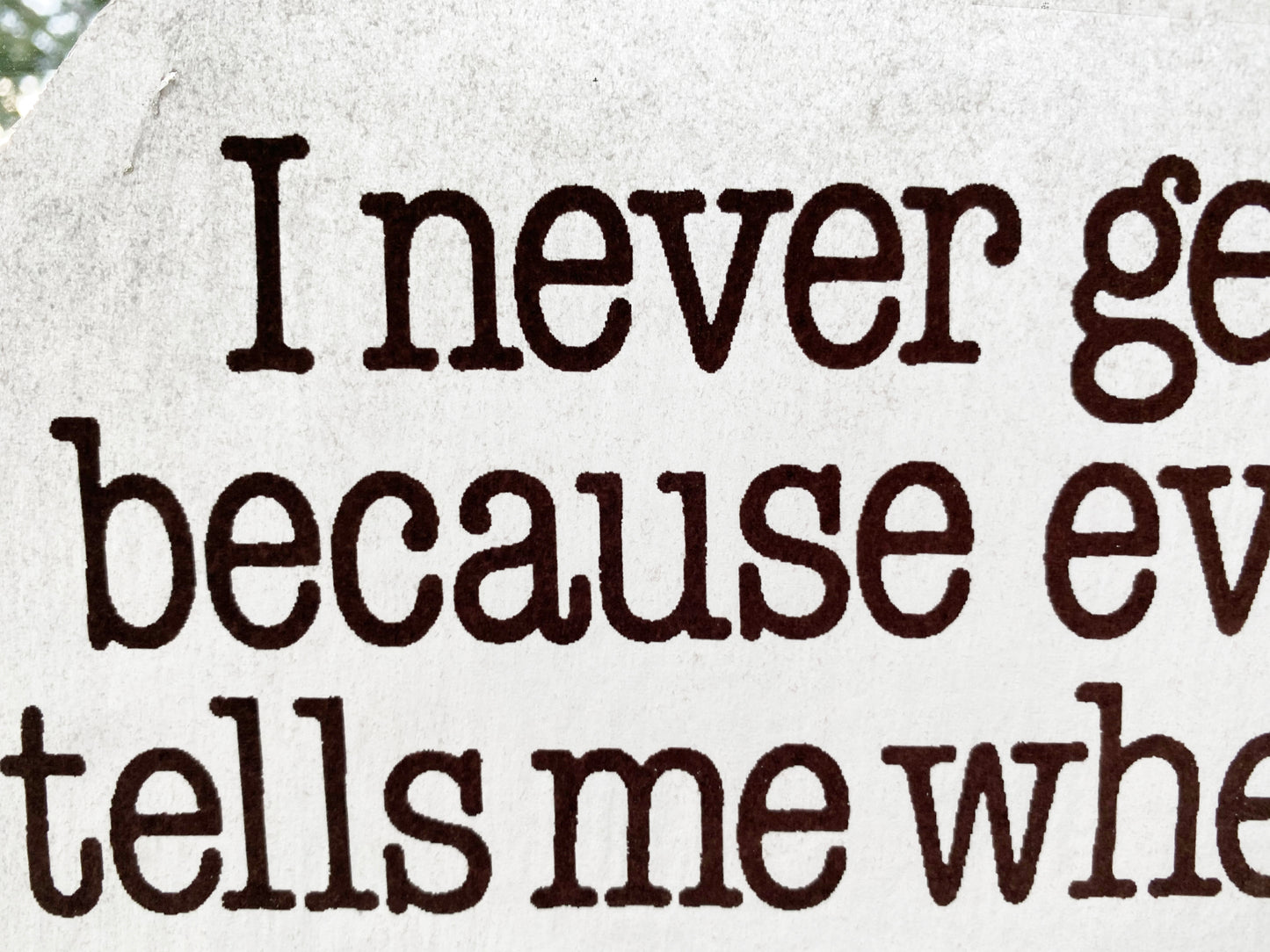 I never get lost... Vintage Iron On Heat Transfer