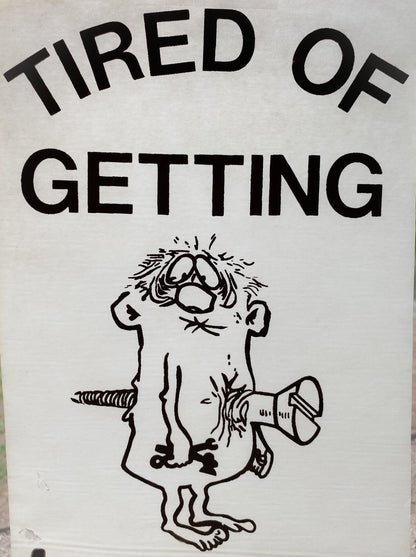 Tired of Getting Screwed Vintage Iron On Heat Transfer