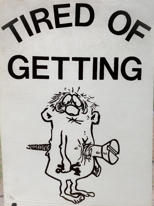 Tired of Getting Screwed Vintage Iron On Heat Transfer