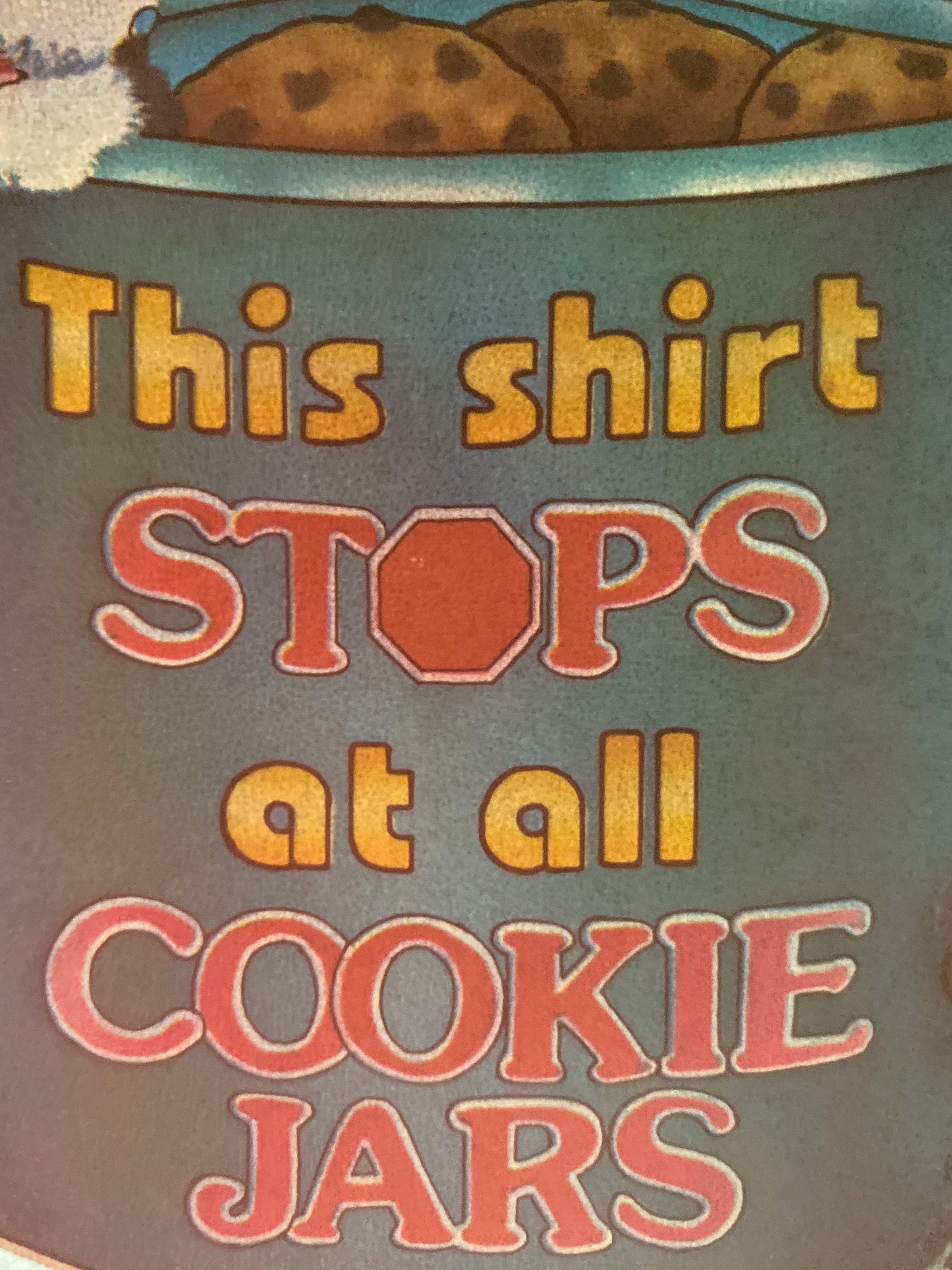 This Shirt Stops at All Cookie Jars Vintage Iron On Heat Transfer