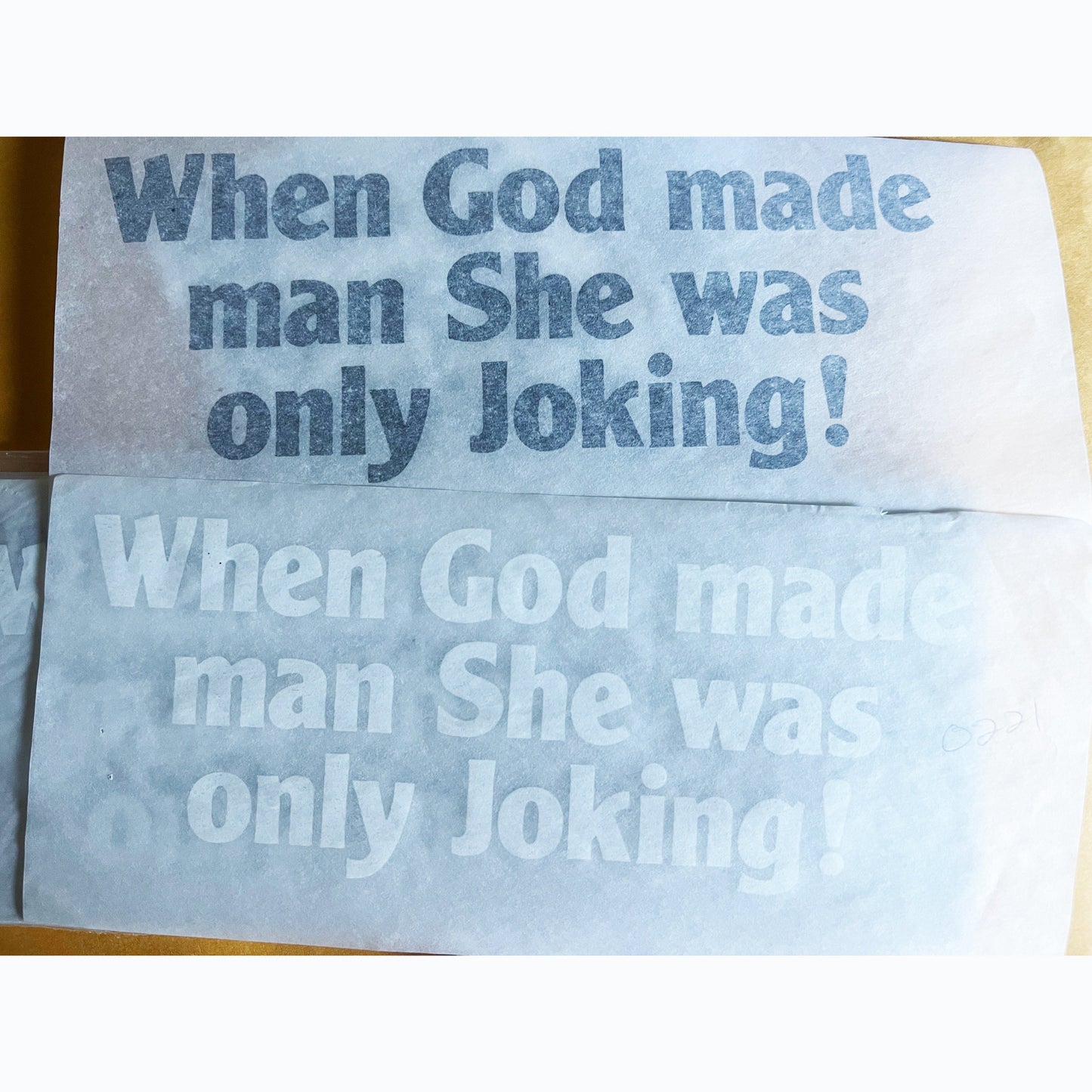 When God Made Man She Was Only Joking! Vintage Iron On Heat Transfer