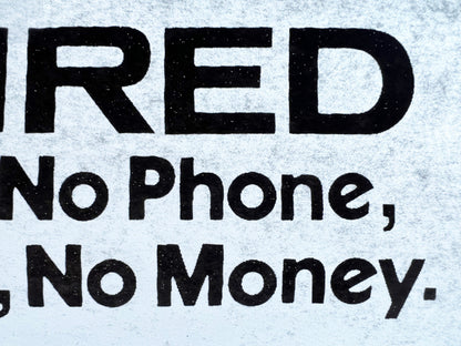 Retired...No Clock, No Phone, No Worries, No Money. Vintage Iron On Heat Transfer
