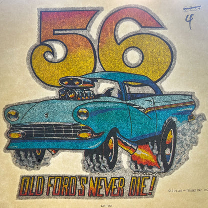 56 Old Ford's Never Die Vintage Iron On Heat Transfer