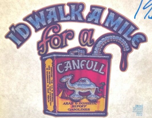 I'd Walk A Mile For A Canful Vintage 1979 Roach Incorporated Glitter Iron On Heat Transfer