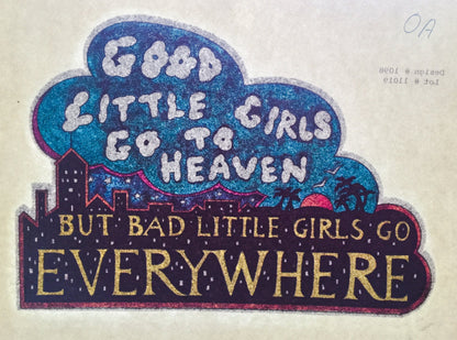 Good Little Girls Go To Heaven... Vintage Glitter Iron On Heat Transfer
