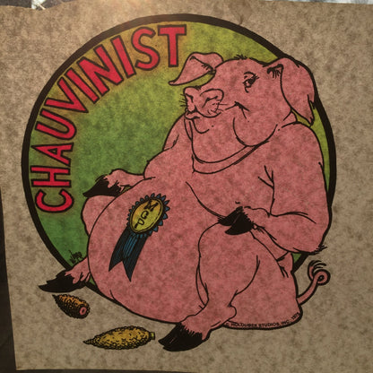 Chauvinist Pig Vintage 1975 Holoubek Studios Iron On Heat Transfer